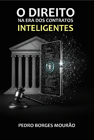 O Direito na Era dos Contratos Inteligentes