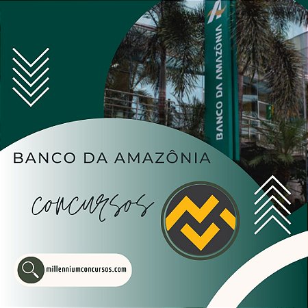 Apostila BANCO DA AMAZÔNIA 2024 Técnico Bancário