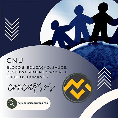 Apostila CNU 2025 Prova Comentada 2024 Bloco 5 Educação, Saúde, Desenvolvimento Social e Direitos Humanos