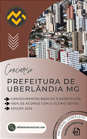 Apostila PREFEITURA DE UBERLÂNDIA MG 2025 Oficial Administrativo