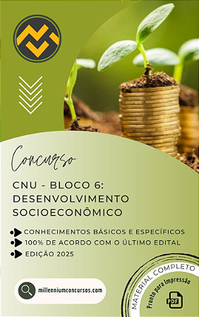 Apostila CNU 2025 Bloco Temático 6 Desenvolvimento Socioeconômico