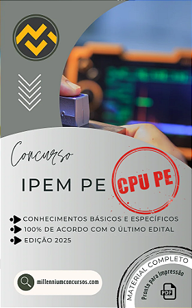 Apostila IPEM PE 2025 Analista de Sistemas Informatizados (CPU PE)
