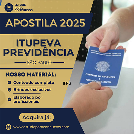 Apostila ITUPEVA PREVIDÊNCIA SP 2025 Técnico Previdenciário Assistente Administrativo