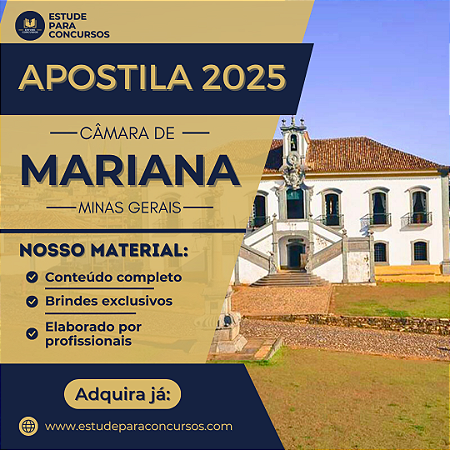 Apostila CÂMARA DE MARIANA MG 2025 Auditor Legislativo