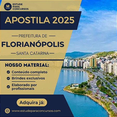 Apostila PREFEITURA DE FLORIANÓPOLIS SC 2025 Auditor Auditoria e Fiscalização