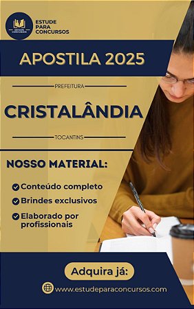 Apostila PREFEITURA DE CRISTALÂNDIA TO 2025 Assistente Administrativo