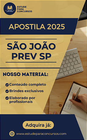 Apostila SÃO JOÃO PREV SP 2025 Auxiliar Previdenciário Área Geral