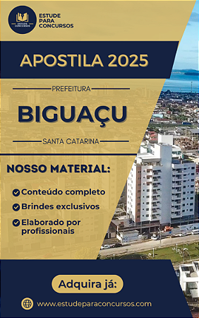 Apostila PREFEITURA DE BIGUAÇU SC 2025 Fiscal do PROCON