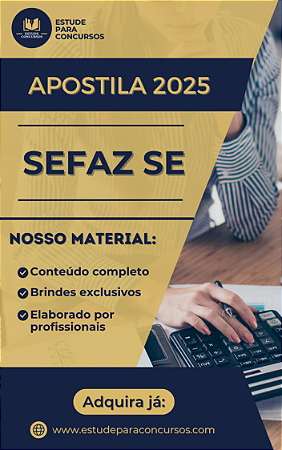 Apostila SEFAZ SE 2025 Auditor Fiscal Tributário Geral