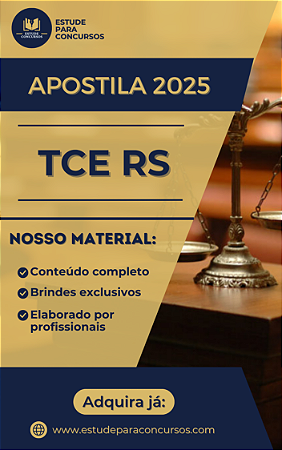 Apostila TCE RS 2025 Oficial Instrutivo