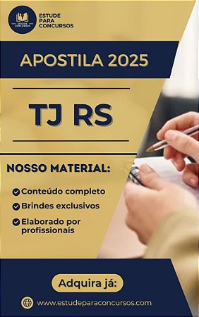 Apostila TJ RS 2025 Analista do Poder Judiciário Judiciária