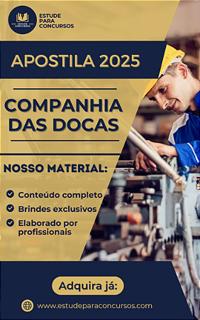 Apostila COMPANHIA DE DOCAS DO CEARÁ 2025 Advogado