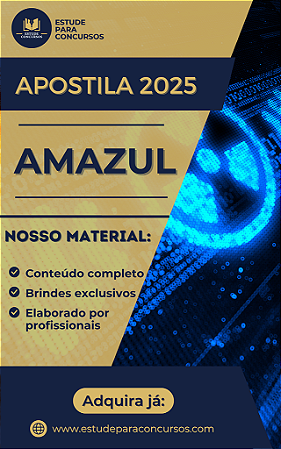 Apostila AMAZUL 2025 Assistente Administrativo