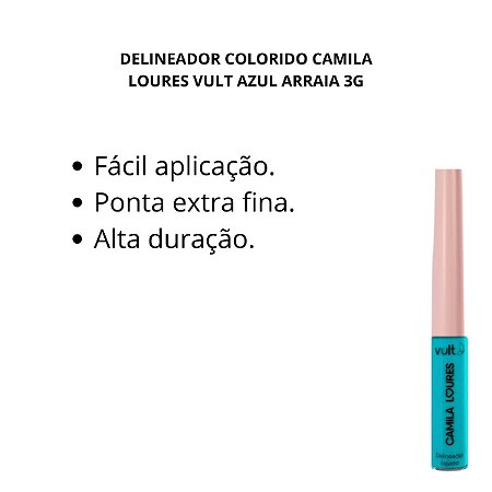 Delineador Colorido Camila Loures Vult Azul Arraia 3g