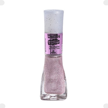 Esmalte Dailus Babado e Gliteria Me Chama Que Eu Vou 8ml