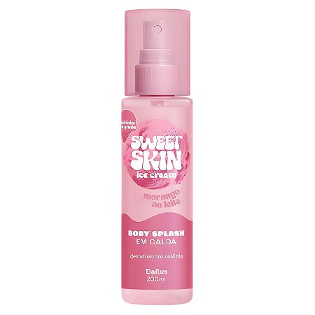 Body Splash Em Calda Dailus Sweet Skin Ice Cream Morango Ao Leite 200ml