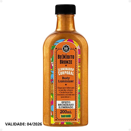 Iluminador Corporal Lola Be(m)dito Bronze Efeito Bronzeado 200ml Validade: 04/2026
