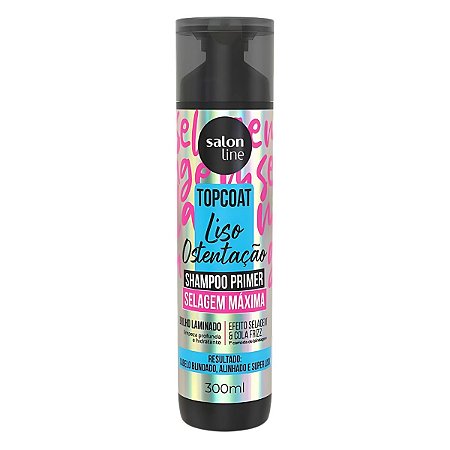 Shampoo Primer Salon Line Top Coat Liso Ostentação Selagem Máxima 300ml