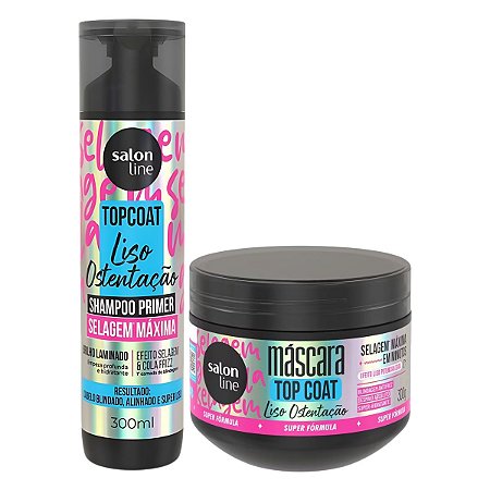 Kit Salon Line Top Coat Liso Ostentação: Shampoo 300ml e Máscara 300g