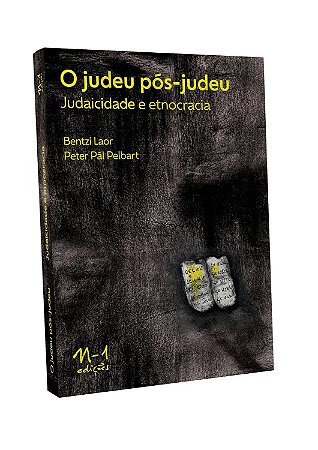 O judeu pós-judeu: Judaicidade e etnocracia