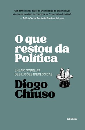 O que restou da política