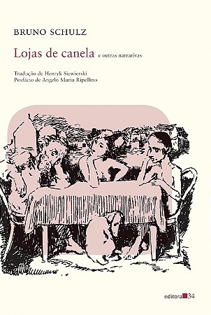 Lojas de canela e outras narrativas