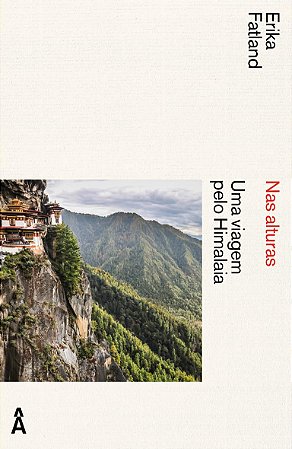 Nas alturas: Uma viagem pelo Himalaia
