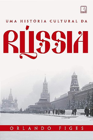 Uma história cultural da Rússia