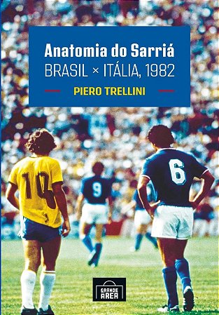 Anatomia do Sarriá