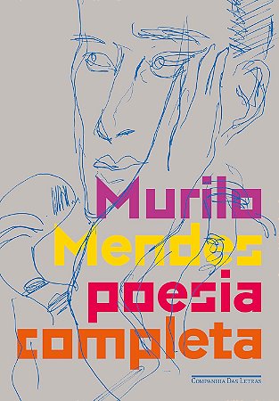 Poesia completa - Murilo Mendes