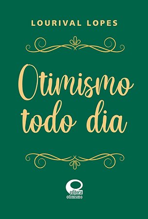 Otimismo Todo Dia