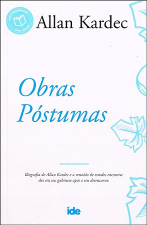 Obras Póstumas - Allan Kardec - IDE | Edição de Referência