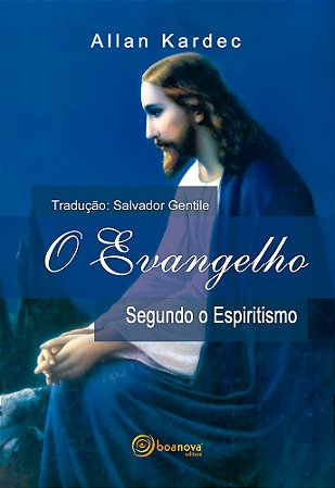 O Evangelho Segundo o Espiritismo - Normal Espiral