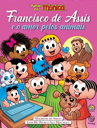 Francisco de Assis e o Amor pelos Animais - Turma da Mônica