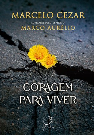 Coragem para Viver