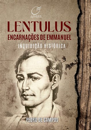 Lentulus Encarnações de Emmanuel