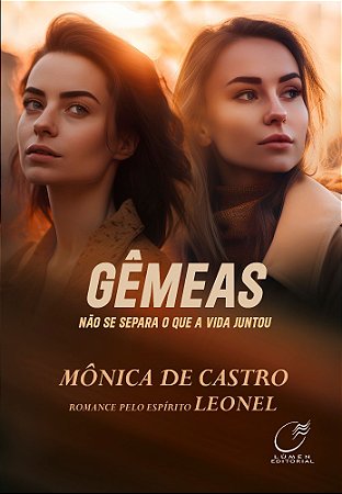 Gêmeas - Não se Separa o que a Vida Juntou