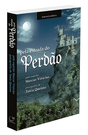 Pela Estrada do Perdão