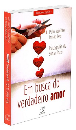 Em Busca do Verdadeiro Amor