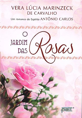 O Jardim das Rosas