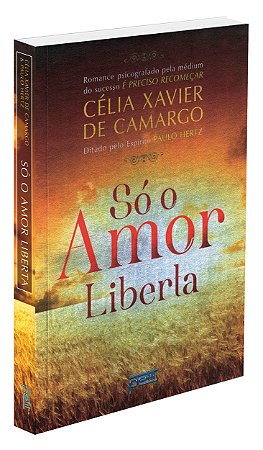 Só o Amor Liberta