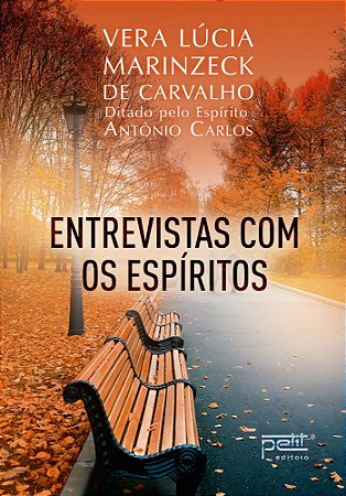 Entrevistas Com os Espíritos