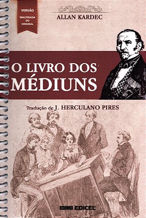 O Livro dos Médiuns - Normal Espiral
