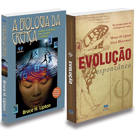 Kit A Biologia Da Crença + Evolução Espontânea