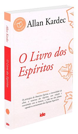 O Livro dos Espíritos - Allan Kardec - IDE | Edição de Referência