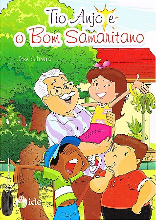 Tio Anjo e o Bom Samaritano
