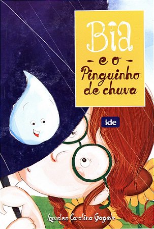 Bia e o Pinguinho de Chuva