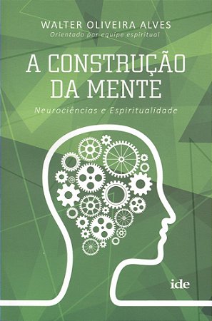 A Construção da Mente