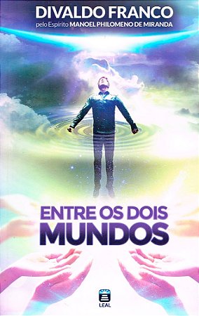 Entre os Dois Mundos