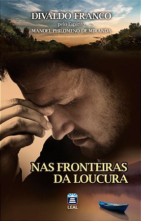 Nas Fronteiras da Loucura